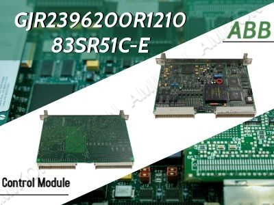 What Makes the ABB GJR2396200R1210 83SR51C-E Control Module Essential for Modern Industrial Automation?