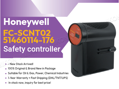 How Does the Honeywell FC-SCNT02 51460114-176 Safety Controller Improve Industrial Safety and Automation Performance?