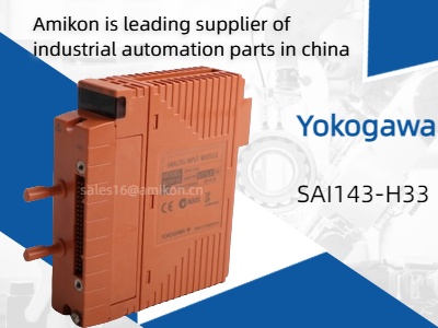 Revolutionizing Industrial Automation with the Yokogawa SAI143-H33 Analog Input Module