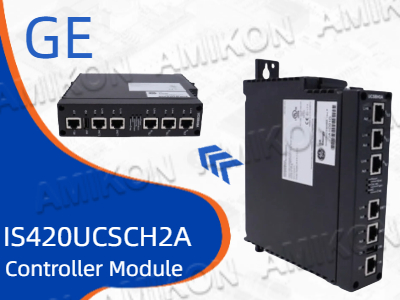 Discover the Power of the GE IS420UCSCH2A Controller Module for Industrial Control Applications