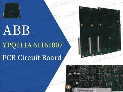 YPQ111A 61161007 PCB Circuit Board: Efficient Integration and Precision Control Empower Industrial Automation System Upgrades