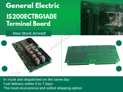 What Is the GE IS200ECTBG1ADE Terminal Board and How Does It Enhance Turbine Control Systems?