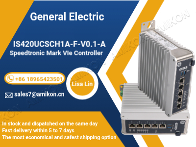 What Makes the GE IS420UCSCH1A-F-V0.1-A Speedtronic Mark VIe Controller the Smart Choice for Modern Turbine Control?