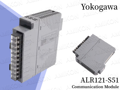 Unlocking Reliable Communication in Industrial Automation: Yokogawa ALR121-S51 Communication Module