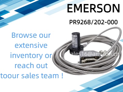 Understanding the EMERSON PR9268/202-000 Eddy Current Transducer: A Key Player in Industrial Monitoring