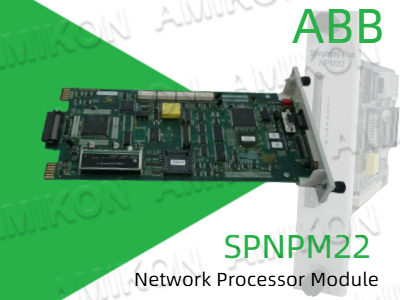 Enhancing Industrial Network Communication with the ABB SPNPM22 Network Processor Module