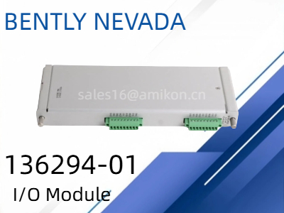 Bently Nevada 136294-01 I/O Module: A Comprehensive Overview