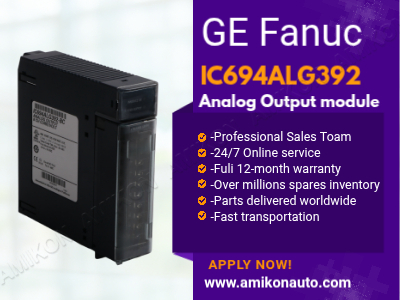 How Does the GE Fanuc IC694ALG392 Analog Output Module Improve Precision Control in Industrial Automation?