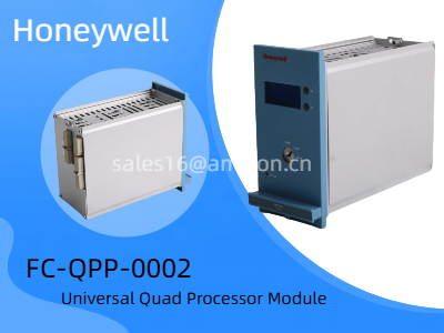 Exploring the Honeywell FC-QPP-0002: A High-Performance Universal Quad Processor Module for Industrial Control Systems